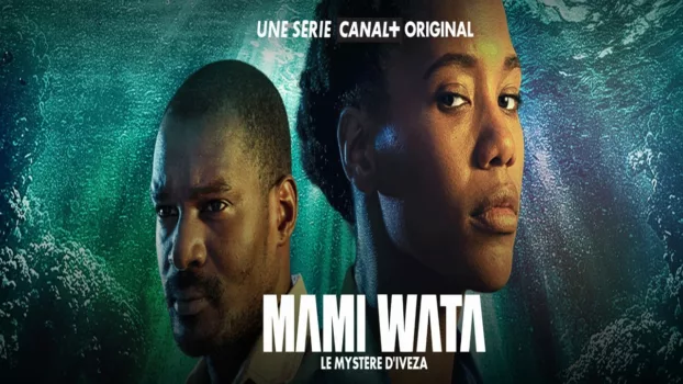 Mami Wata, le mystère d'Iveza