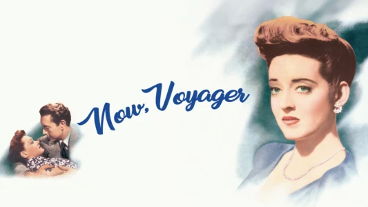 Watch Now, Voyager Trailer