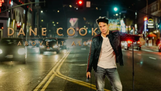 Watch Dane Cook: Above It All Trailer