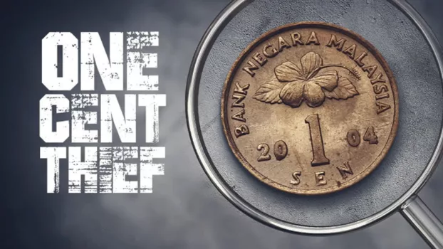Watch One Cent Thief Trailer