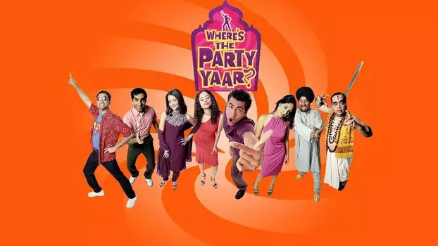 Watch Where's the Party Yaar? Trailer