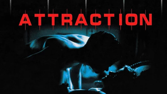 Watch Attraction Trailer