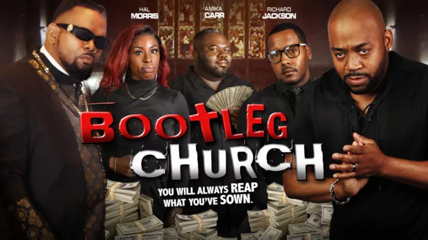 Watch Bootleg Church Trailer