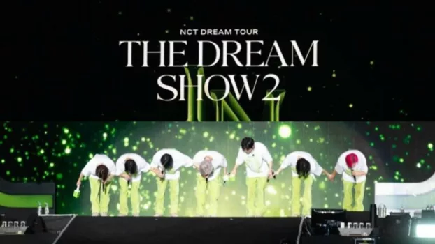 Watch NCT DREAM THE MOVIE : In A DREAM Trailer