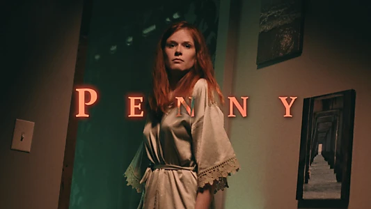 Watch Penny Trailer