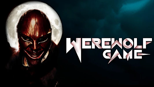 Watch Werewolf Game Trailer