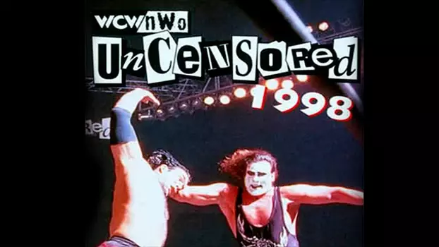 Watch WCW Uncensored 1998 Trailer