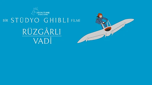 Nausicaä of the Valley of the Wind
