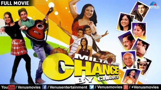 Watch Milta Hai Chance by Chance Trailer