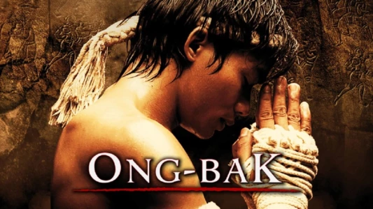 Watch Ong-Bak Trailer