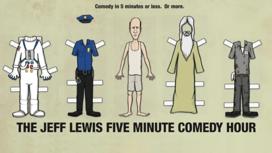 The Jeff Lewis 5 Minute Comedy Hour
