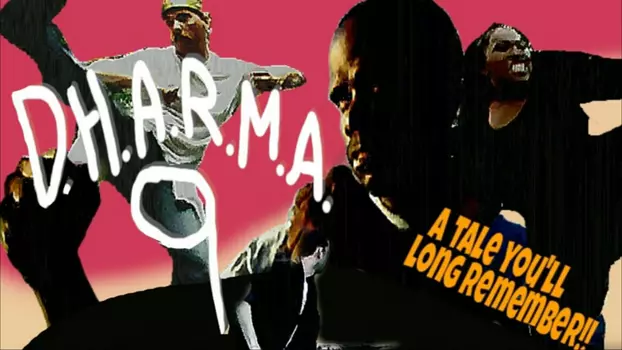 Watch D.H.A.R.M.A. 9 Trailer