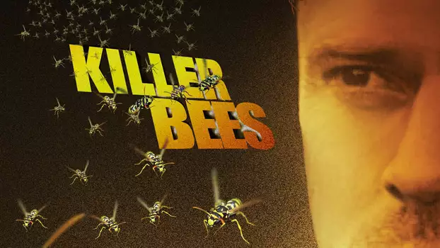 Watch Killer Bees Trailer