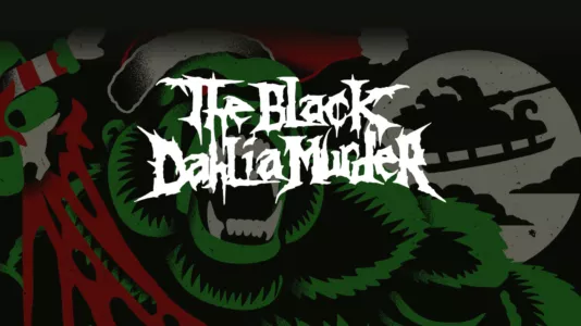 Watch The Black Dahlia Murder: Yule em All! Trailer