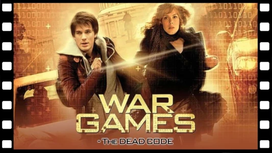 Watch WarGames: The Dead Code Trailer