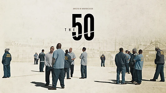 Watch The 50 Trailer