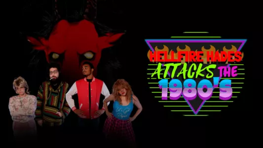 Watch Hellfire Hades Attacks The 1980's Trailer