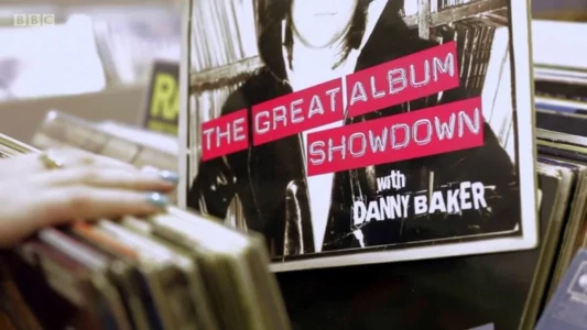 Danny Baker's Great Album Showdown