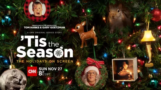 Tis the Season: The Holidays on Screen