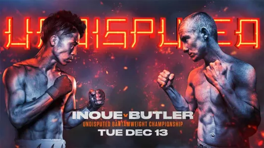 Naoya Inoue vs. Paul Butler