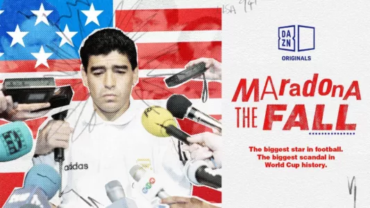 Watch Maradona: The Fall Trailer