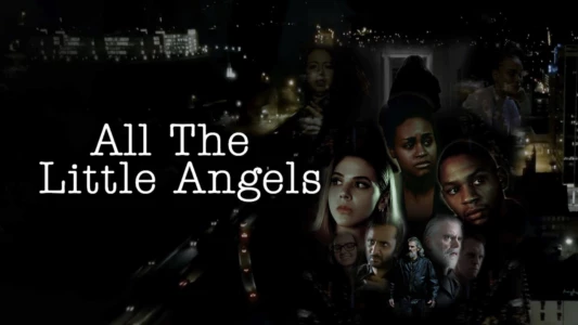 Watch All the little angels Trailer
