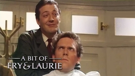 Watch A Bit of Fry & Laurie Trailer