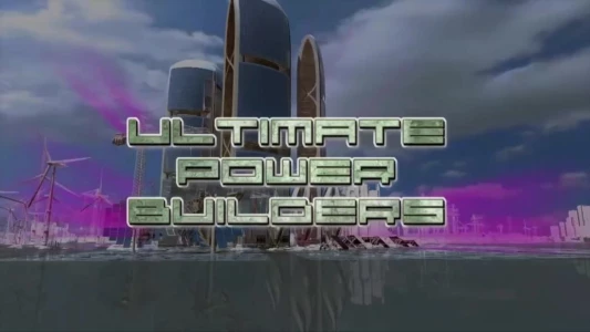 Ultimate Power Builders