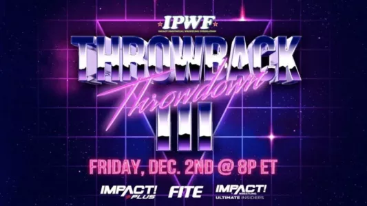 IMPACT Wrestling: Throwback Throwdown III