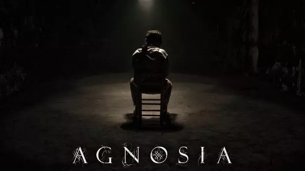 Watch Agnosia Trailer