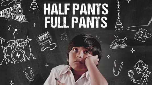 Watch Half Pants Full Pants Trailer