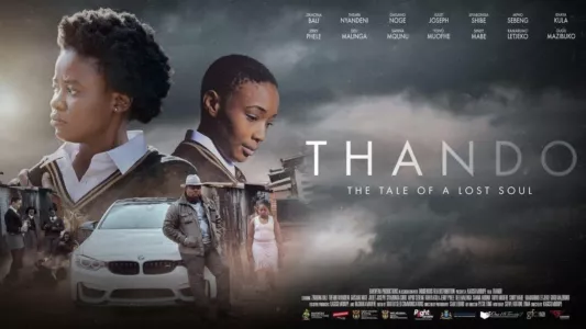 Watch Thando Trailer