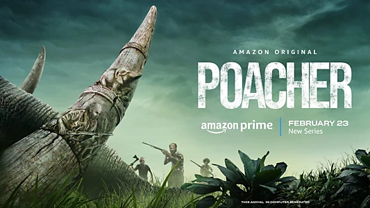 Watch Poacher Trailer