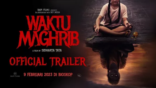 Watch Maghrib Time Trailer