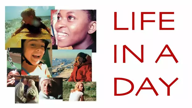 Watch Life in a Day Trailer