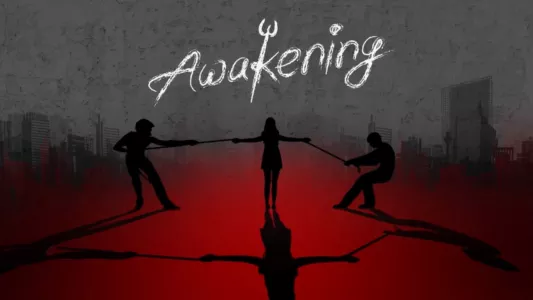 Watch Awakening Trailer
