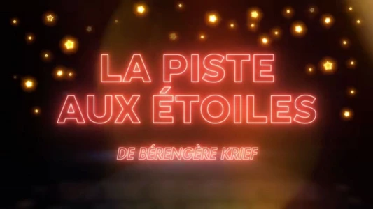 Montreux Comedy Festival 2022 - La piste aux étoiles de Bérengère Krief
