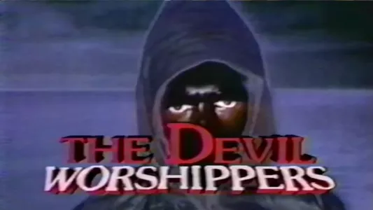 Watch The Devil Worshippers Trailer