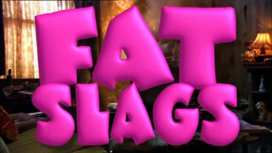 Watch Fat Slags Trailer