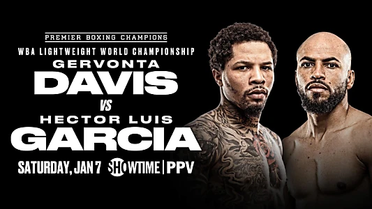 Watch Gervonta Davis vs. Hector Luis Garcia Trailer