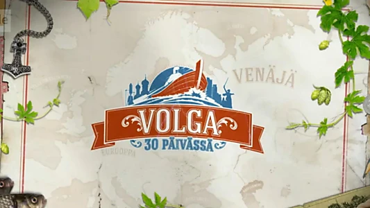 Volga 30 päivässä