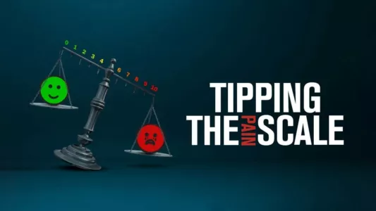 Watch Tipping the Pain Scale Trailer