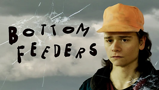 Watch Bottom Feeders Trailer