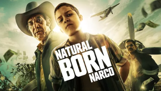 Watch Natural Born Narco Trailer