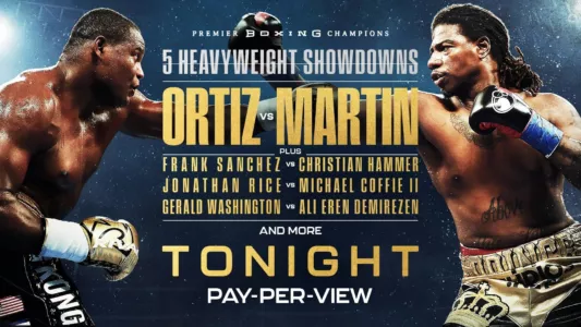 Watch Luis Ortiz vs. Charles Martin Trailer