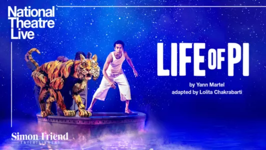 Watch National Theatre Live: Life of Pi Trailer