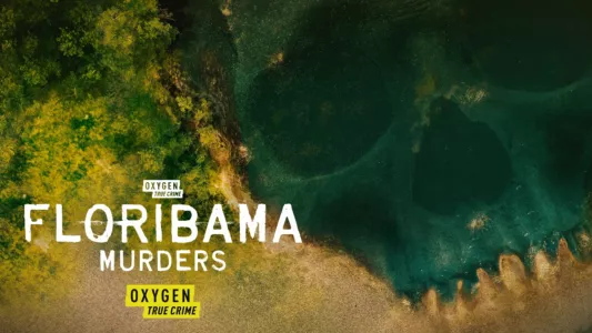 Watch Floribama Murders Trailer