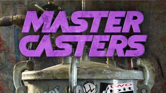 Watch Master Casters Trailer