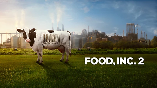 Watch Food, Inc. 2 Trailer