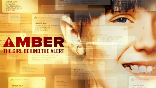 Watch Amber: The Girl Behind the Alert Trailer